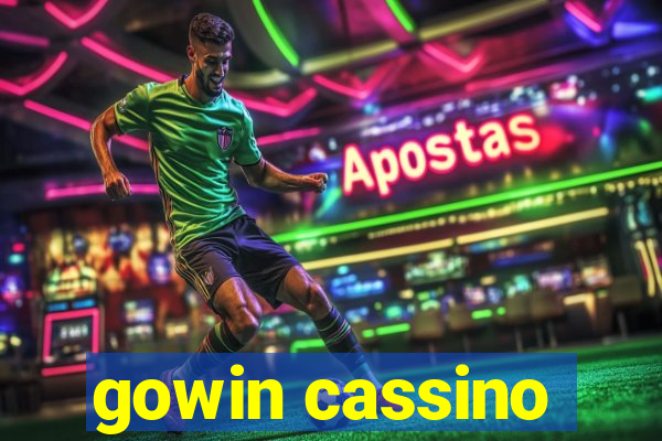 gowin cassino